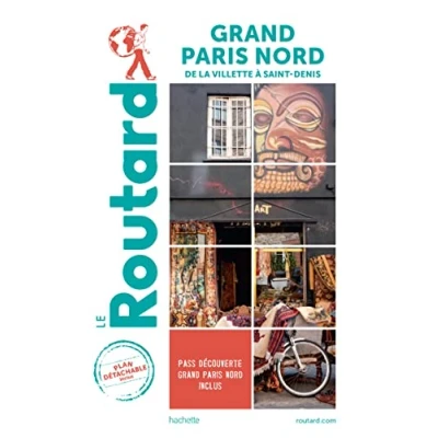 Afbeelding van Guide du Routard Grand Paris Nord