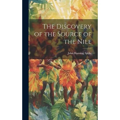 Afbeelding van the Discovery of Source Nile