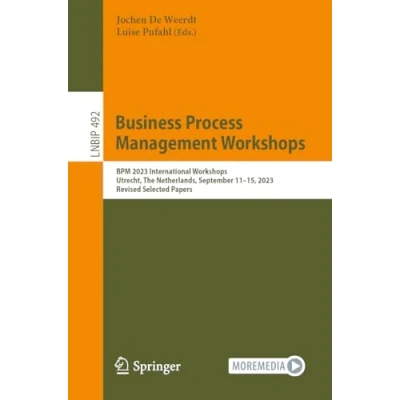 Afbeelding van Lecture Notes in Business Information Processing Process Management Workshops