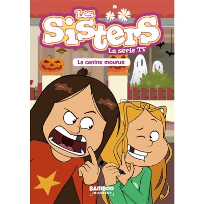 Image de Les Sisters La Série TV Poche tome 17