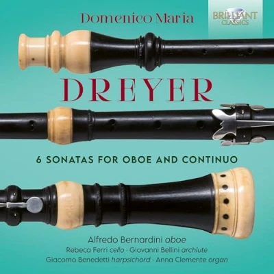 Afbeelding van Alfredo Bernardini Dreyer: 6 Sonatas For Oboe And Continuo (CD)