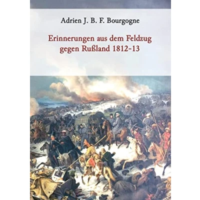 Afbeelding van Erinnerungen aus dem Feldzug gegen Rußland 1812 13