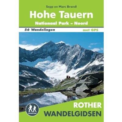 Afbeelding van Rother Hohe Tauern Nationaal Park Noord Wandelgids Kleurloos Reisboeken &amp; Kaarten