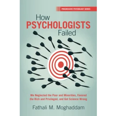 Afbeelding van Progressive Psychology How Psychologists Failed