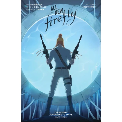 Afbeelding van Firefly All New Firefly: The Gospel According to Jayne Vol. 3