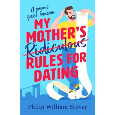 Afbeelding van My Mother’s Ridiculous Rules for Dating