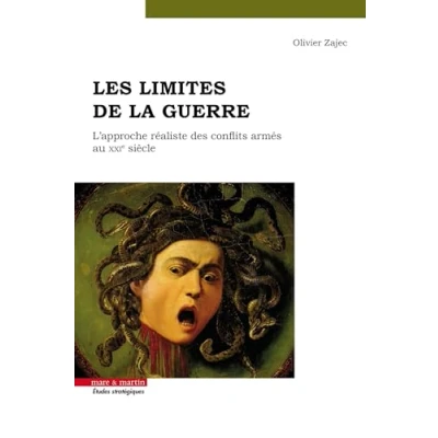 Afbeelding van Limiter la guerre politique realiste et conflits armes au 21