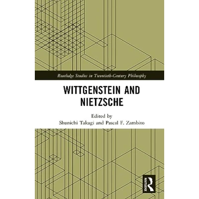 Afbeelding van Routledge Studies in Twentieth Century Philosophy Wittgenstein and Nietzsche