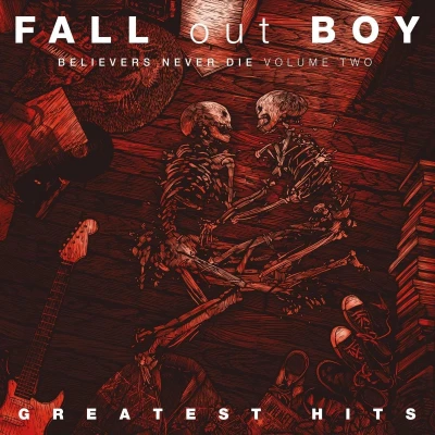 Afbeelding van Fall Out Boy Believers Never Die Vol.2 (LP)