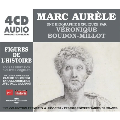 Afbeelding van Veronique Boudon Millot Marc Aurele Une Biographie Expliquee (4 CD)