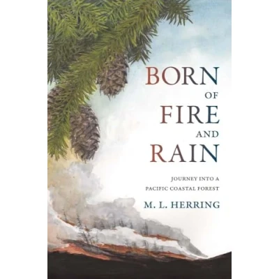 Afbeelding van Born of Fire and Rain