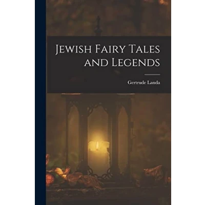 Afbeelding van Jewish Fairy Tales and Legends