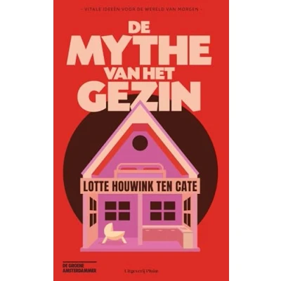 Afbeelding van De mythe van het gezin