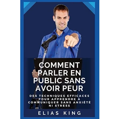 Afbeelding van Comment parler en public sans avoir peur
