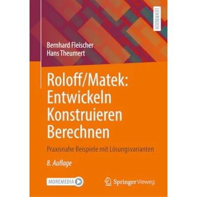 Afbeelding van Roloff/Matek: Entwickeln Konstruieren Berechnen