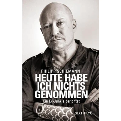 Afbeelding van Heute habe ich nichts genommen ein Ex Junkie berichtet