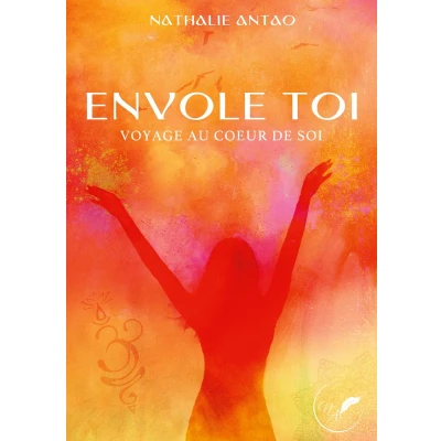 Afbeelding van Envole toi Voyage au coeur de soi