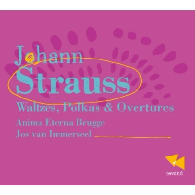 Afbeelding van Anima Eterna Johann Strauss Waltzes Polkas Overt (CD)