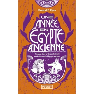 Afbeelding van UNE ANNEE EN EGYPTE ANCIENNE
