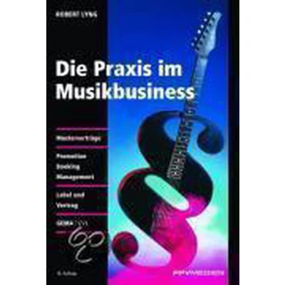 Afbeelding van Praxis im Musikbusiness