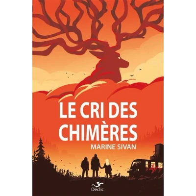 Image de Le cri des chimeres