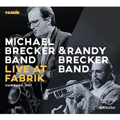 Afbeelding van Michael Band Brecker Live At Fabrik, Hamburg 1987 (2 LPs)