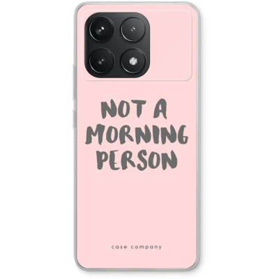 Afbeelding van Case Company® hoesje geschikt voor Xiaomi Redmi K70 Pro Morning person Soft Cover Telefoonhoesje Bescherming aan alle Kanten en Schermrand