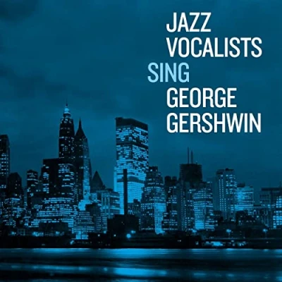 Afbeelding van Jazz Vocalists Sing George Gershwin