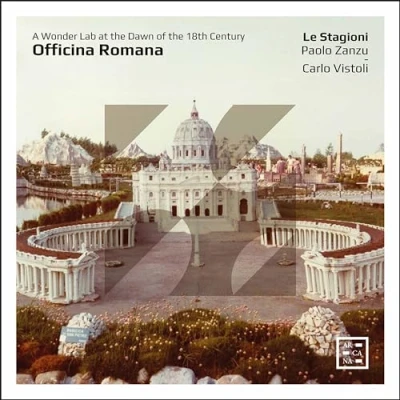Afbeelding van Paolo Zanzu Carlo Vistoli Le Stagioni Officina Romana: A Wonder Lab At The Dawn Of 1 (CD)