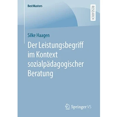 Afbeelding van BestMasters Der Leistungsbegriff im Kontext sozialpädagogischer Beratung