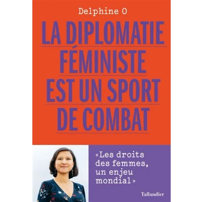 Image de La diplomatie féministe est un sport de combat
