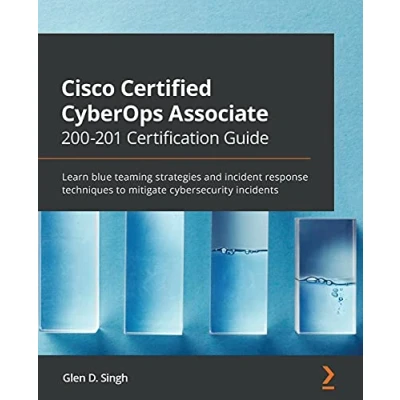 Afbeelding van Cisco Certified CyberOps Associate 200 201 Certification Guide