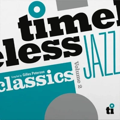 Afbeelding van V/A Timeless Jazz Classics Vol. 2 (Compiled by Giles Peterson) (Blue 2LP)