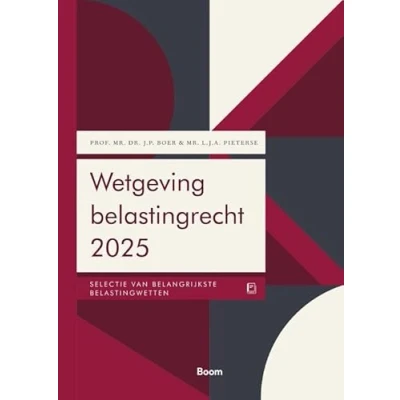 Afbeelding van Boom fiscale studieboeken Wetgeving belastingrecht 2025