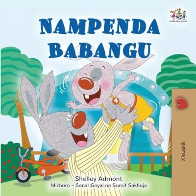 Afbeelding van Swahili Bedtime Collection I Love My Dad (Swahili Book for Kids)