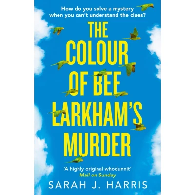 Afbeelding van The Colour of Bee Larkhams Murder Richard Judy Book Club pick extraordinary and uplifting 191 POCHE
