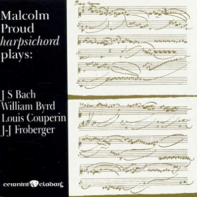 Afbeelding van Malcolm Proud Plays J.S. Bach, Byrd, Couper (CD)