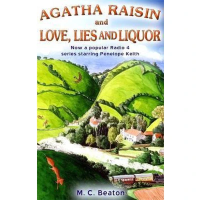Afbeelding van Agatha Raisin and Love, Lies Liquor
