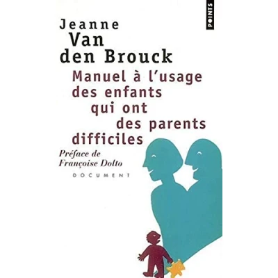 Afbeelding van Manuel L&#039;Usage Des Enfants Qui Ont Parents Difficiles