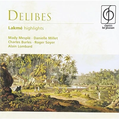 Afbeelding van Delibes: Lakmé (Highlights)