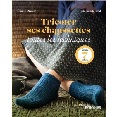Image de Tricoter ses chaussettes : toutes les techniques