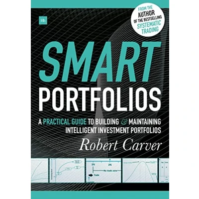 Afbeelding van Smart Portfolios A Practical Guide to Building and Maintaining Intelligent Investment