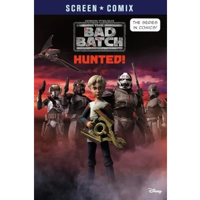 Afbeelding van Screen Comix The Bad Batch: Hunted! (Star Wars)
