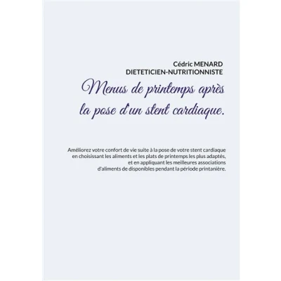 Image de Menus de printemps après la pose d&#039;un stent cardiaque.