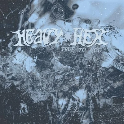 Afbeelding van Heavyhex True To You (LP) (Coloured Vinyl)