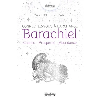 Image de Connectez vous à l&#039;Archange Barachiel Chance Prospérité Abondance