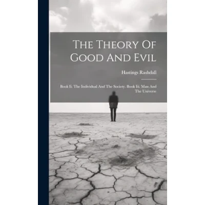 Afbeelding van The Theory of Good and Evil