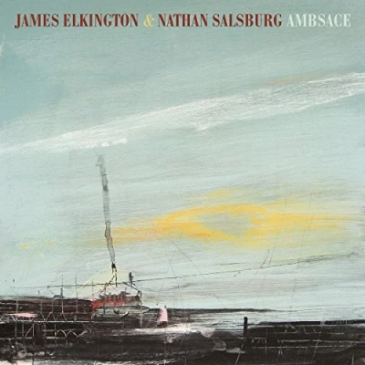 Afbeelding van James Elkington &amp; Nathan Salsburg Ambsace (CD)