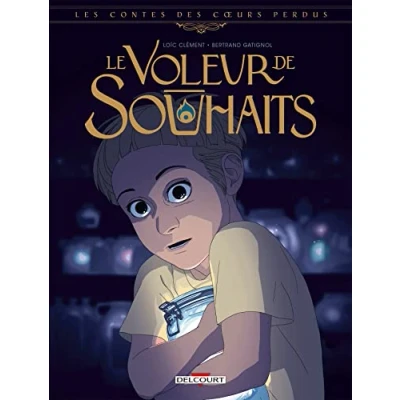 Afbeelding van Les Contes des coeurs perdus Le Voleur de souhaits