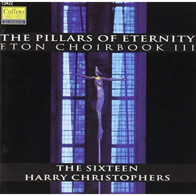 Afbeelding van THE PILLARS OF ETERNITY / ETON CHOIRBOOK VOLUME III